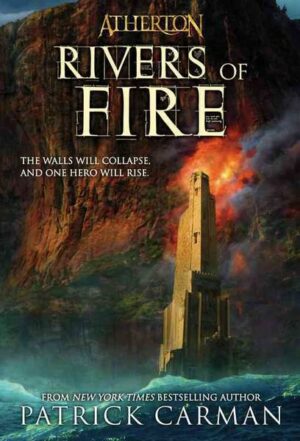 Atherton #2: Rivers of Fire