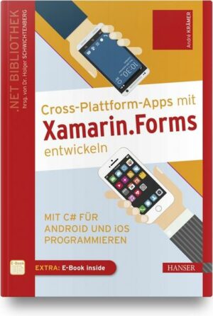 Cross-Plattform-Apps mit Xamarin.Forms entwickeln