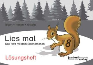 Lies mal 8 - Das Heft mit dem Eichhörnchen