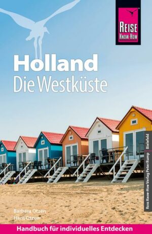 Reise Know-How Reiseführer Holland - Die Westküste mit Amsterdam