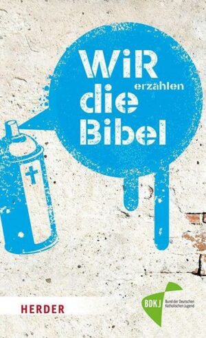 Wir Erzählen die Bibel