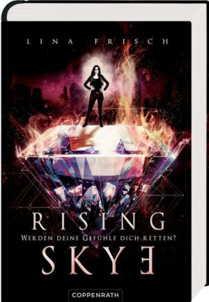 Rising Skye (Bd. 2)