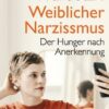 Weiblicher Narzissmus