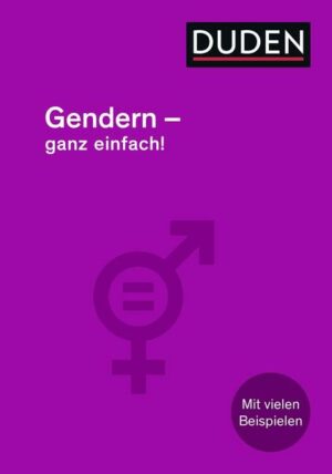 Gendern – Ganz einfach!