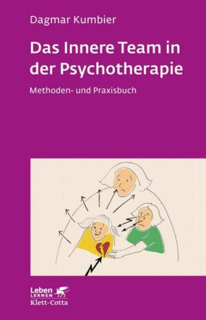 Das Innere Team in der Psychotherapie (Leben lernen