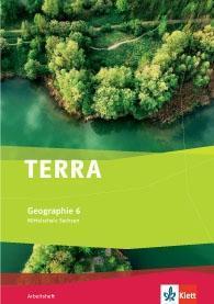 TERRA Geographie 6. Ausgabe Sachsen Mittelschule