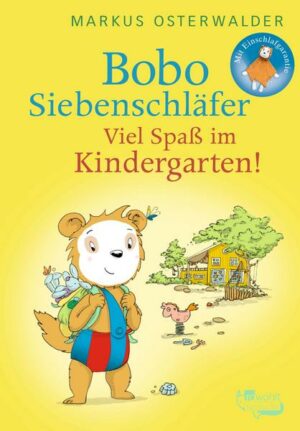 Bobo Siebenschläfer: Viel Spaß im Kindergarten!