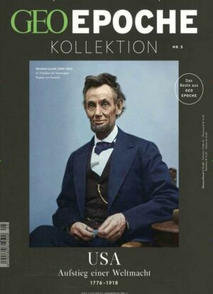 GEO Epoche KOLLEKTION / GEO Epoche Kollektion 05/2016 - USA - Aufstieg einer Weltmacht