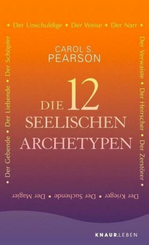 Die 12 seelischen Archetypen