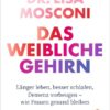 Das weibliche Gehirn