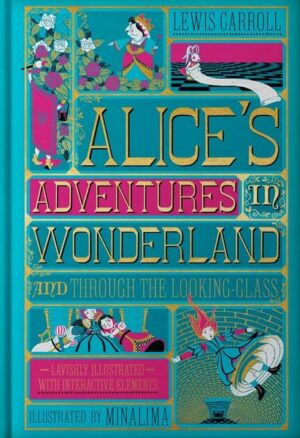 Alice's Adventures in Wonderland (MinaLima Edition)