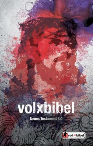 Die Volxbibel NT 4.0 - Motiv Jesus