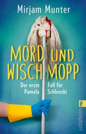 Mord und Wischmopp (Mord und Wischmopp 1)