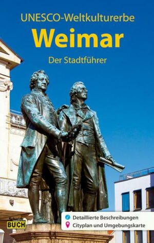 Weimar - Der Stadtführer