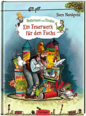 Pettersson und Findus. Ein Feuerwerk für den Fuchs