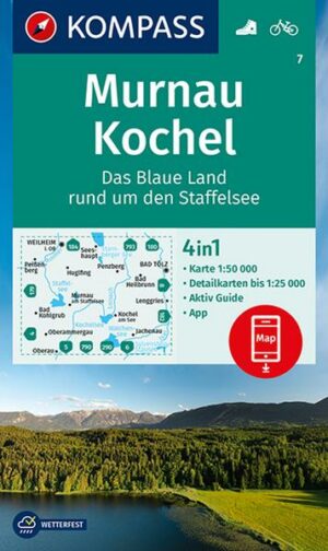 KOMPASS Wanderkarte 7 Murnau - Kochel - Das blaue Land rund um den Staffelsee