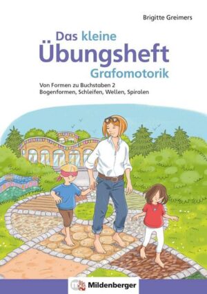 Das kleine Übungsheft Grafomotorik