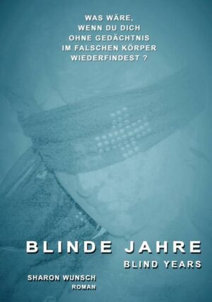 Blinde Jahre