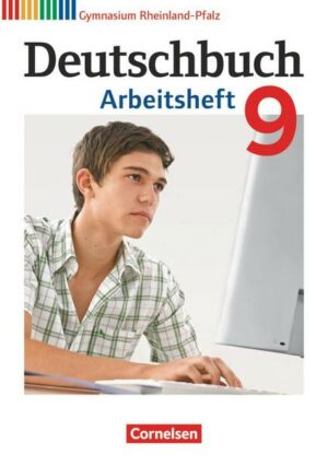 Deutschbuch Gymnasium - Rheinland-Pfalz - 9. Schuljahr