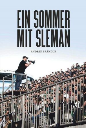 Ein Sommer mit Sleman