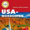 USA Nordosten - Reiseführer von Iwanowski