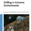 Drilling in Extreme Environments
