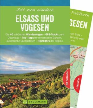 Zeit zum Wandern Elsass und Vogesen