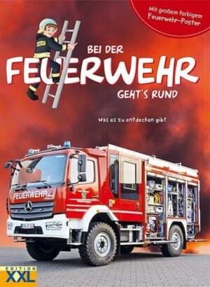 Bei der Feuerwehr geht's rund - mit großem farbigem Feuerwehr-Poster