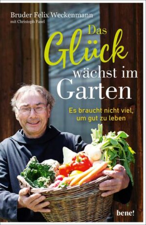 Das Glück wächst im Garten