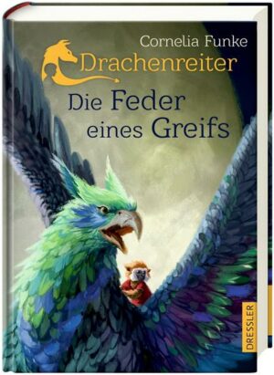 Die Feder eines Greifs / Drachenreiter Bd.2