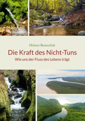 Die Kraft des Nicht-Tuns