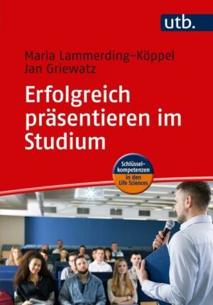 Erfolgreich präsentieren im Studium