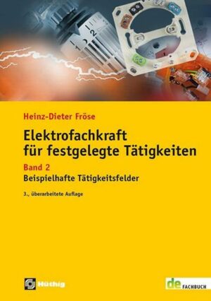 Elektrofachkraft für festgelegte Tätigkeiten