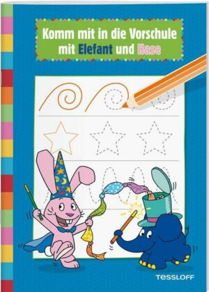 Komm mit in die Vorschule mit Elefant und Hase