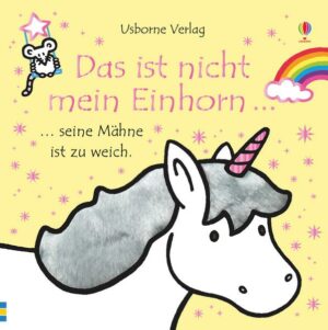 Das ist nicht mein Einhorn …