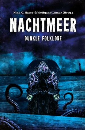 Dunkle Folklore / Nachtmeer