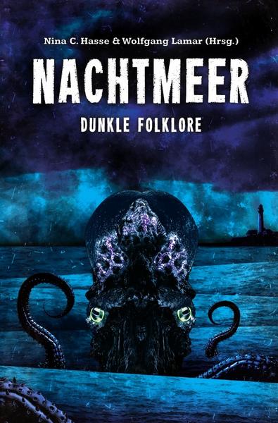 Dunkle Folklore / Nachtmeer