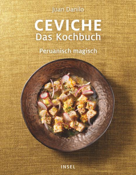 Ceviche. Das Kochbuch