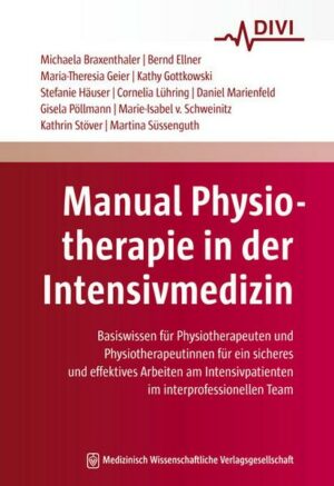 Manual Physiotherapie in der Intensivmedizin