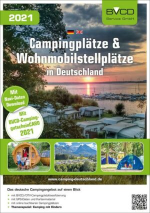 Campingplätze und Wohnmobilstellplätze in Deutschland 2021