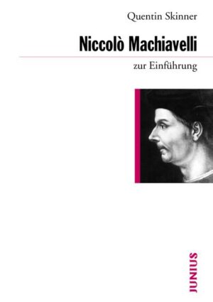 Niccolò Machiavelli zur Einführung