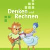 Denken und Rechnen / Denken und Rechnen - Ausgabe 2017 für Grundschulen in den östlichen Bundesländern