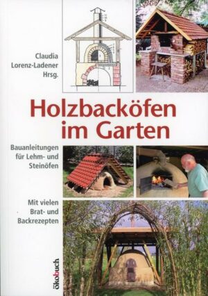 Holzbacköfen im Garten