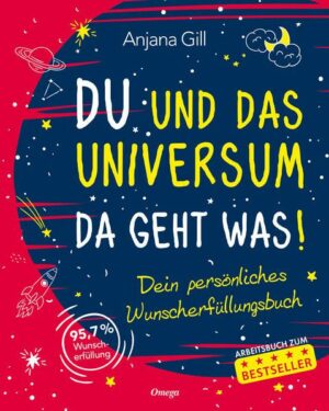 Du und das Universum – da geht was!