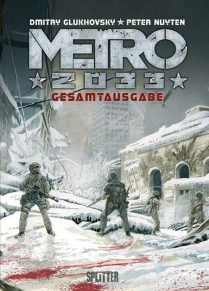 Metro 2033 (Comic) Gesamtausgabe