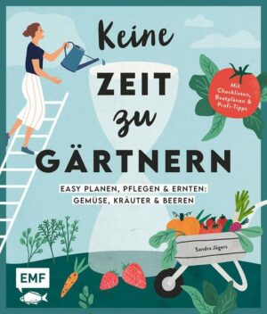 Keine Zeit zu gärtnern – Easy planen