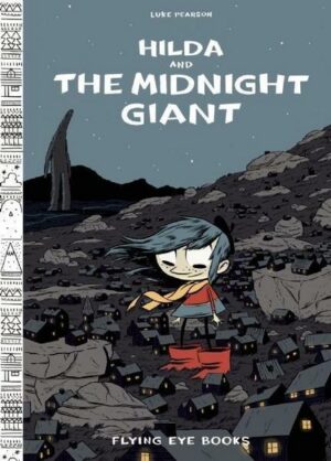Hilda and the Midnight Giant