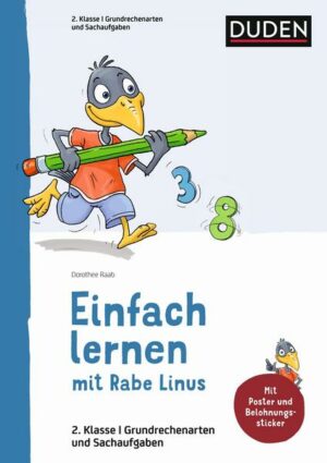 Einfach lernen mit Rabe Linus – Mathematik 2. Klasse