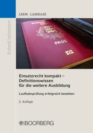 Einsatzrecht kompakt - Definitionswissen für die weitere Ausbildung