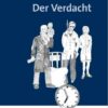 Der Verdacht - Friedrich Dürrenmatt